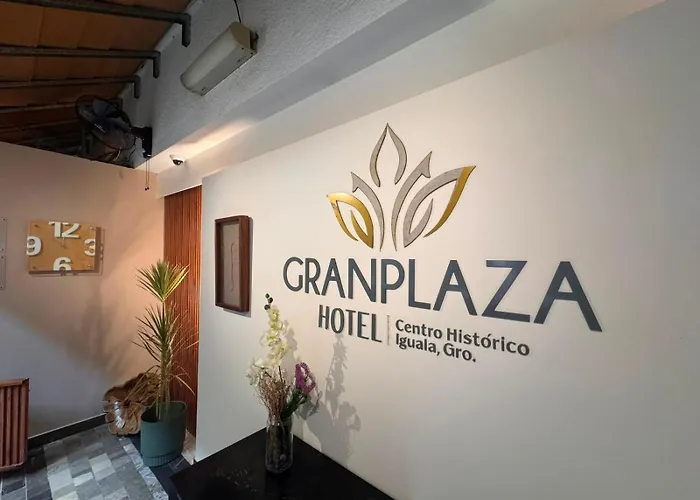 Gran Plaza Hotel Centro Histórico Iguala de La Independencia